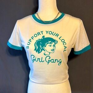 Support Your Local Girl Gang T-Shirt
